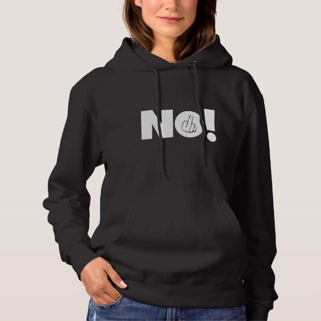 Pull À Capuche Pas de déclaration provocatrice sur le doigt moyen (Devant)