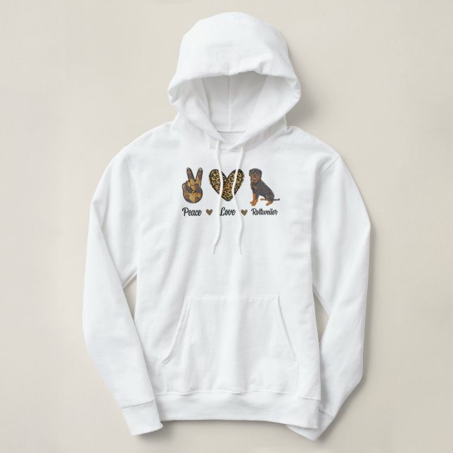 Pull À Capuche Peace Love Rottweiler Lover Pet Dog Puppy Propriét (Design devant)
