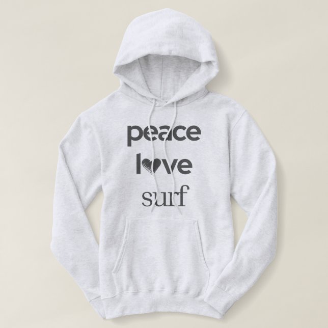 Pull À Capuche Peace Love Surf - Ocean Surfer -Coastal Beach Life (Design devant)