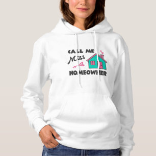 Pull À Capuche Pendaison de crémaillère Appellez-moi Miss Proprié