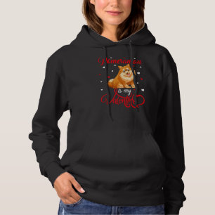 Pull À Capuche Pomeranian est mon Valentine Funny Chien Poméranie