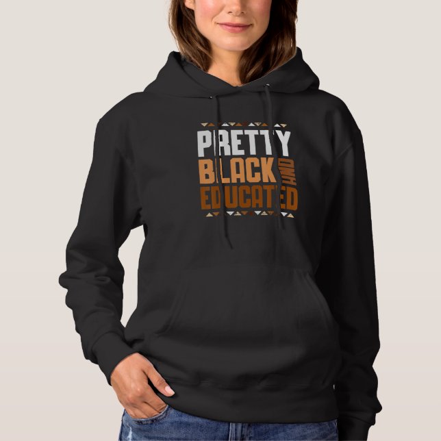 Pull À Capuche Pretty Black And Educated Black Month History Afri (Devant)
