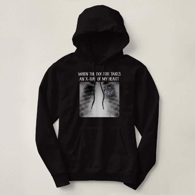 Pull À Capuche Quand Le Docteur Prend La Radiographie De Mon Coeu (Design devant)