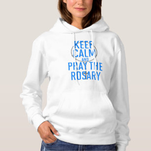 Pull À Capuche Restez calme et priez le Rosaire