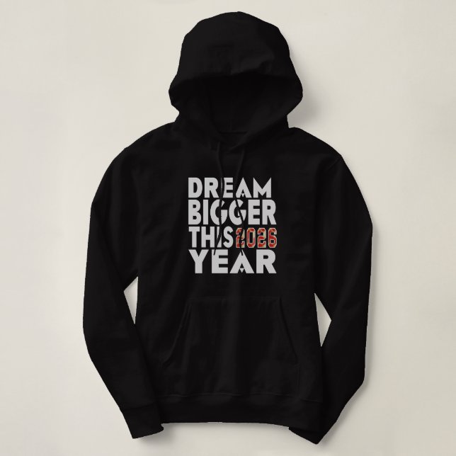 PULL À CAPUCHE RÊVEZ PLUS GRAND (Design devant)