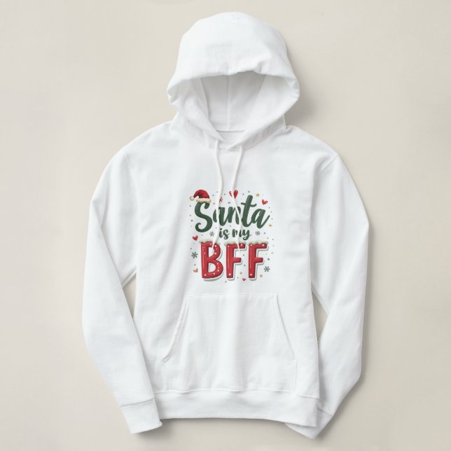 Pull À Capuche Santa est mon meilleur ami drôle de Noël (Design devant)