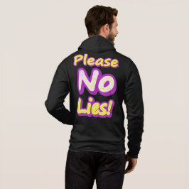 Pull À Capuche "S'Il Vous Plaît, Pas De Mensonges !" Un Design Sy