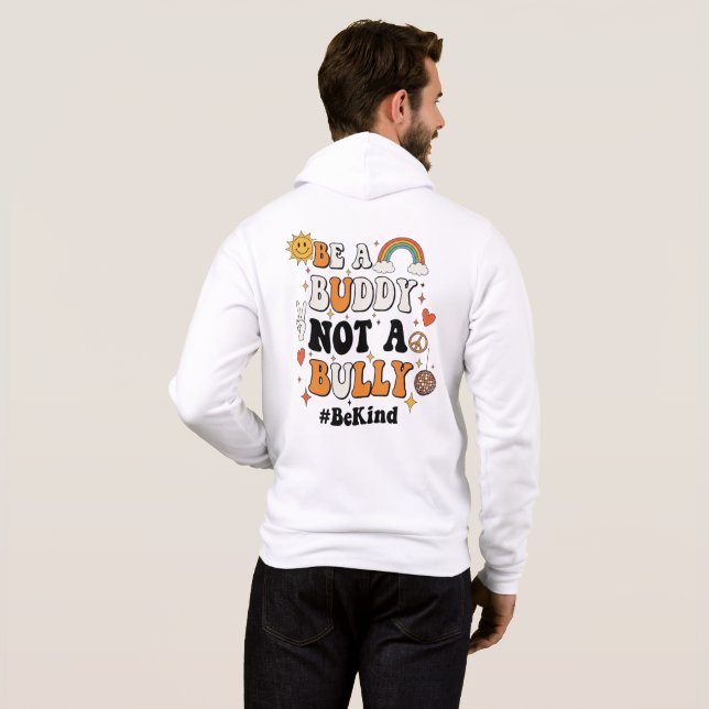 Pull À Capuche Sois une bubby pas un harceleur  (Dos entier)
