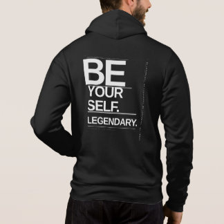 Pull À Capuche Soyez vous-même. Soyez légendaire