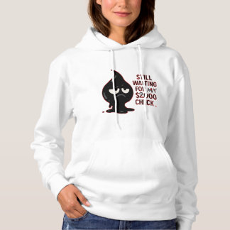 Pull À Capuche Still Waiting Hoodie – Funny Coffee & Paycheck Swe
