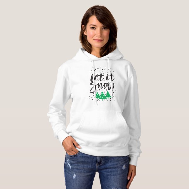 Pull À Capuche Sweatshirt de Noël « Let It Snow » pour femmes (Devant entier)