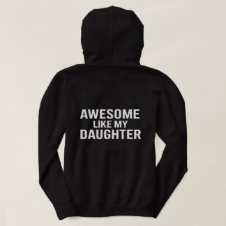 Pull À Capuche T-shirt « Géniale comme ma fille » - Papa fier