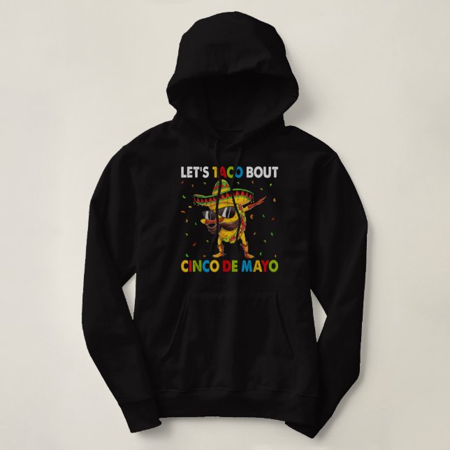 Pull À Capuche Taco Bout Cinco De Mayo Dabbing Taco Mexicain (Design devant)