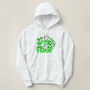 PULL À CAPUCHE TOUJOURS ÊTRE GENTIL