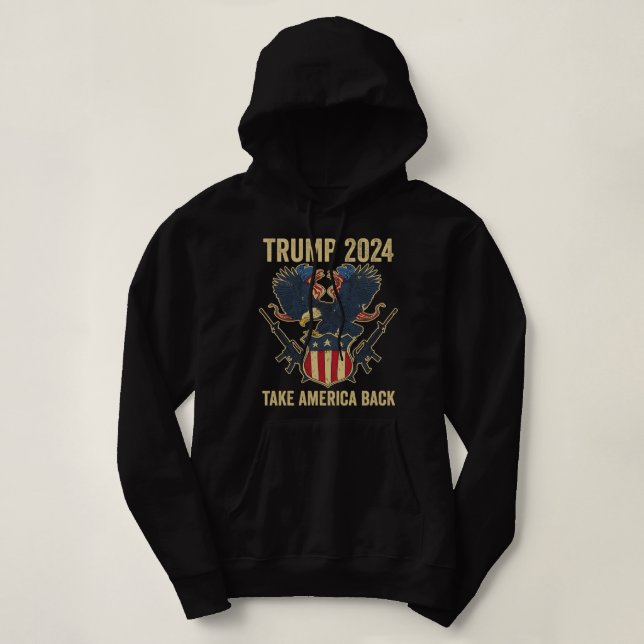 Pull À Capuche Trump 2024 : Reprendre l'Amérique (Design devant)