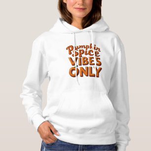 Pull À Capuche Vibes d'épices citrouilles uniquement - les années