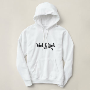 Pull À Capuche Viel Glück   Bonne chance Langue Allemande