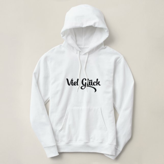 Pull À Capuche Viel Glück | Bonne chance Langue Allemande (Design devant)