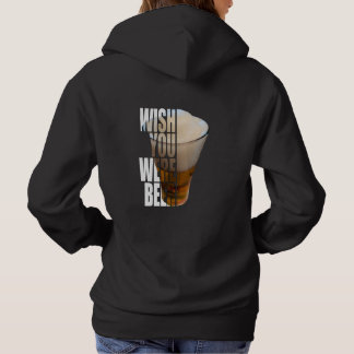 Pull À Capuche Wish You Were Beer - Funny Beer Lover Pun