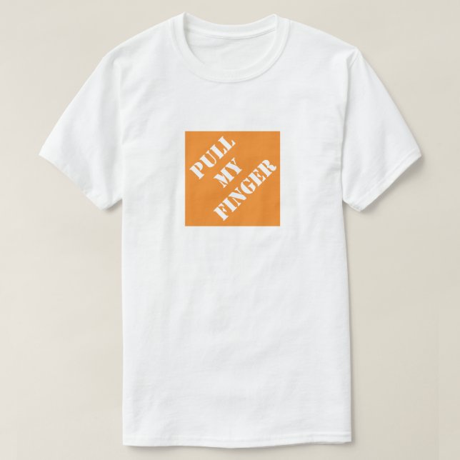 Pull My Finger Funny Vater Humorvollen Vater's Day T-Shirt (Design vorne)