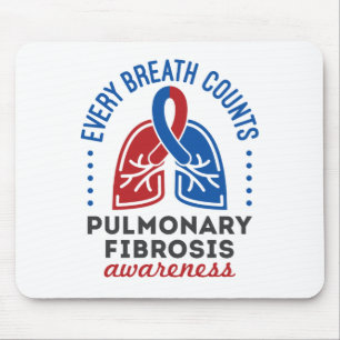 Pulmonale Fibrose Bewusstsein für jeden Atemzug Mousepad