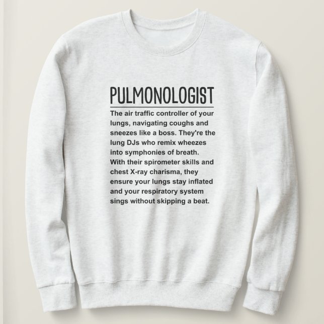 Pulmonologe Sweatshirt (Design vorne)