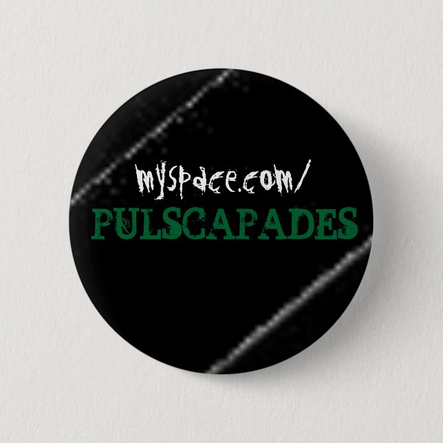 PULSCAPADES KNOPF BUTTON (Vorderseite)