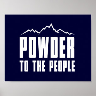 Pulver zu den Leuten Poster