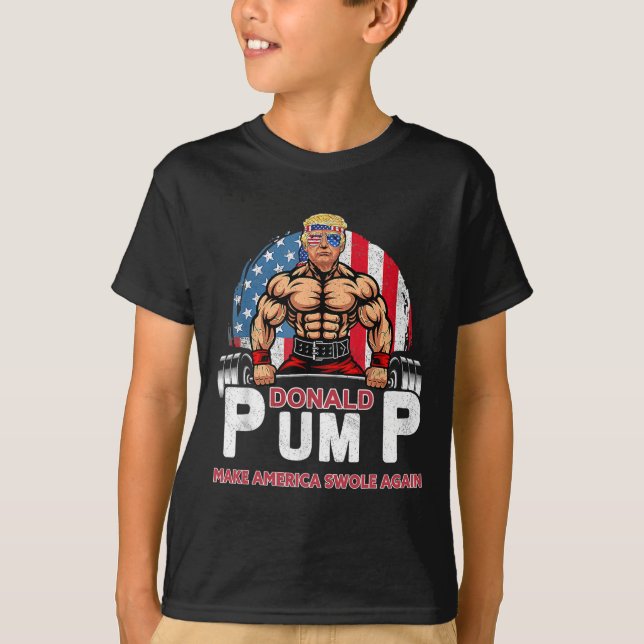 Pump America Swole Wieder Funny Trump 2024 T-Shirt (Vorderseite)