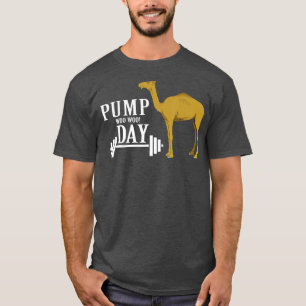 Pump Day Woo Woo Workout Fitness T-Shirt