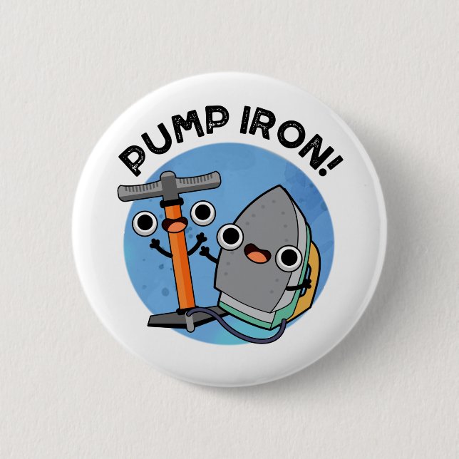 Pump Eisen Funny Exercise Puff Button (Vorderseite)