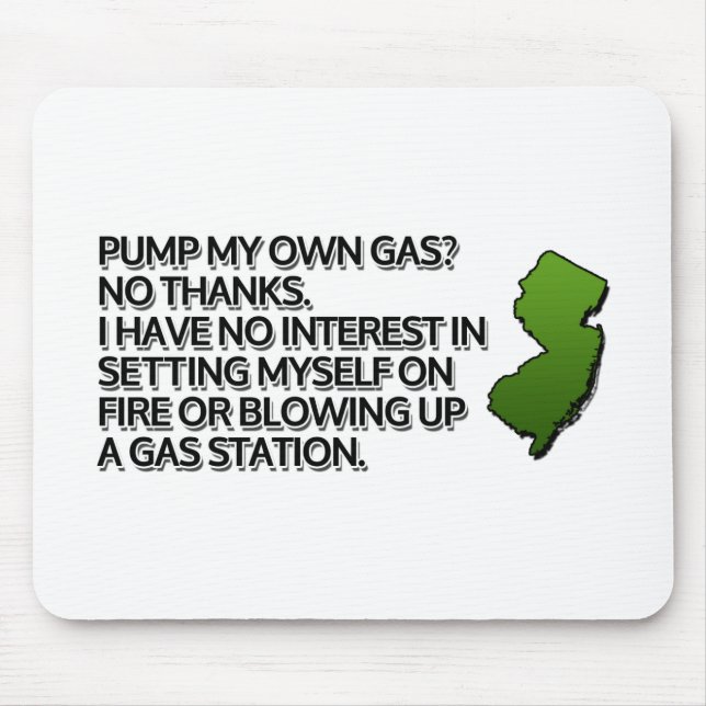 Pump mein eigenes Gas? Nein Danke. Mousepad (Vorne)