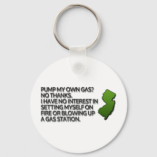 Pump mein eigenes Gas? Nein Danke. Schlüsselanhänger