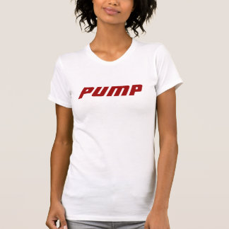 Pumpen Sie oben jene Muskeln, Baby! T-Shirt
