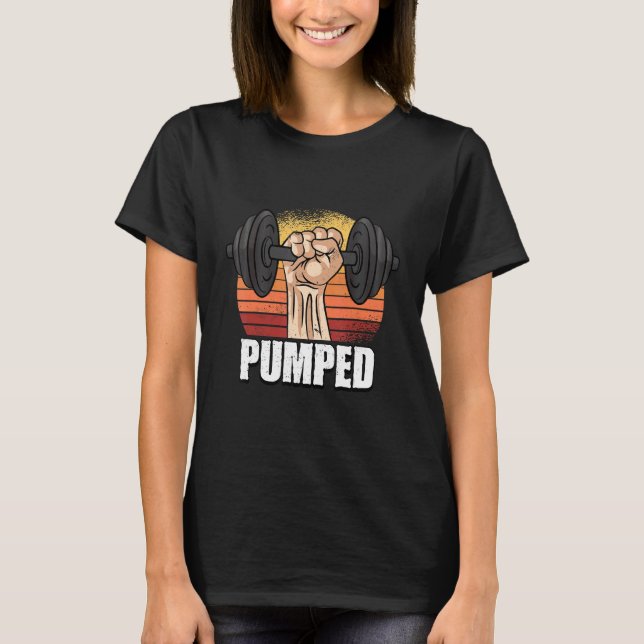 Pumpgymnastik Fitness Gewichtsanhebung 1 T-Shirt (Vorderseite)