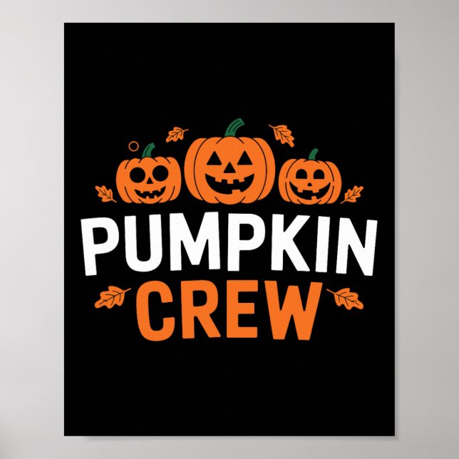 Pumpkin Crew Funny Matching Pumpkin Patch Familie Poster (Vorne)