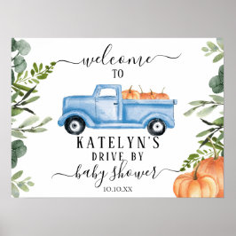 Pumpkin Drive by Baby Dusche Begrüßungszeichen Poster