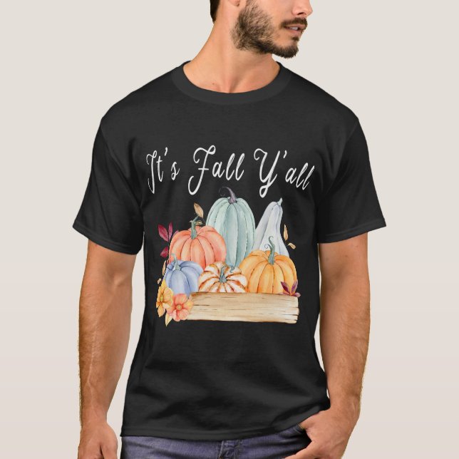 Pumpkin Es ist Herbst Y'alle Herbst Halloween Than T-Shirt (Vorderseite)