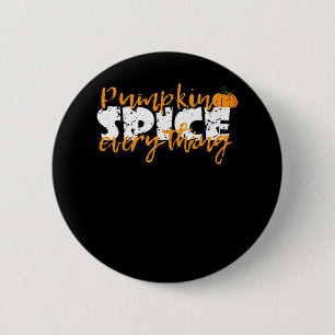 Pumpkin Gewürz Alles Halloween Funny Button