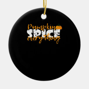 Pumpkin Gewürz Alles Halloween Funny Keramik Ornament