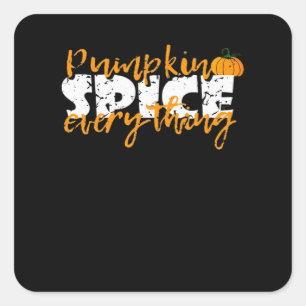 Pumpkin Gewürz Alles Halloween Funny Quadratischer Aufkleber