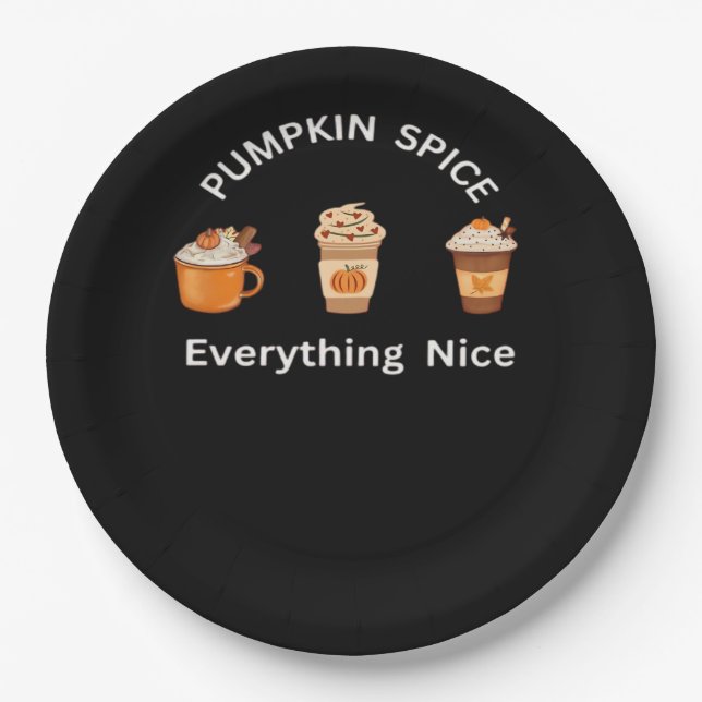 Pumpkin Gewürz Alles Nette Klassik Slogan Funny Pappteller (Vorderseite)