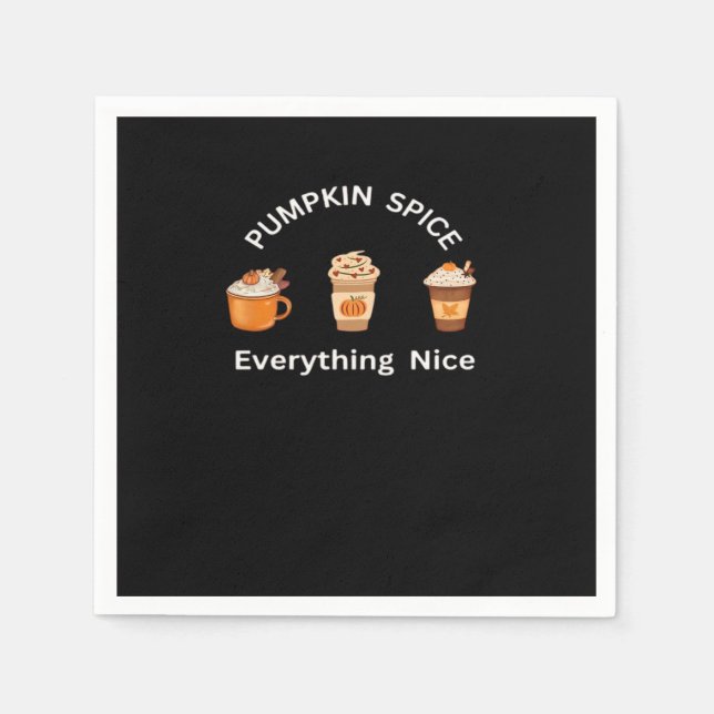Pumpkin Gewürz Alles Nette Klassik Slogan Funny Serviette (Vorderseite)