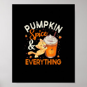 Pumpkin Gewürz Alles Shirt Cat Lover Niedlich Autu Poster