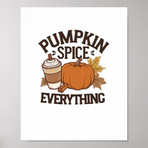 Pumpkin Gewürz Alles übersehen Poster
