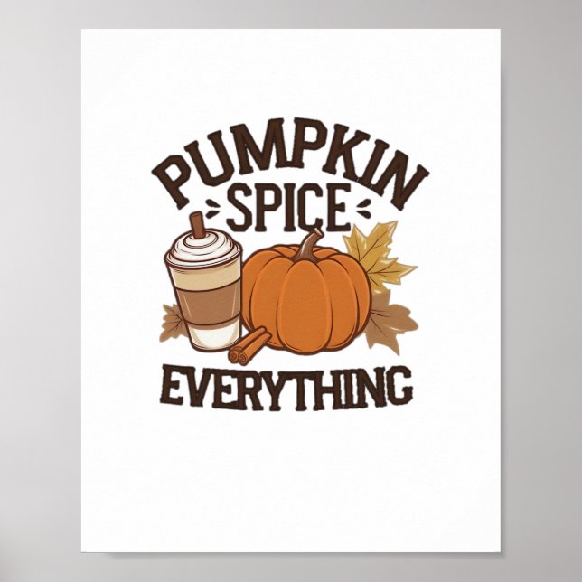 Pumpkin Gewürz Alles übersehen Poster (Vorne)