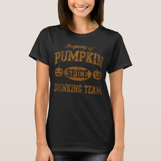 Pumpkin Gewürz Drink Team Halloween T-Shirt (Vorderseite)