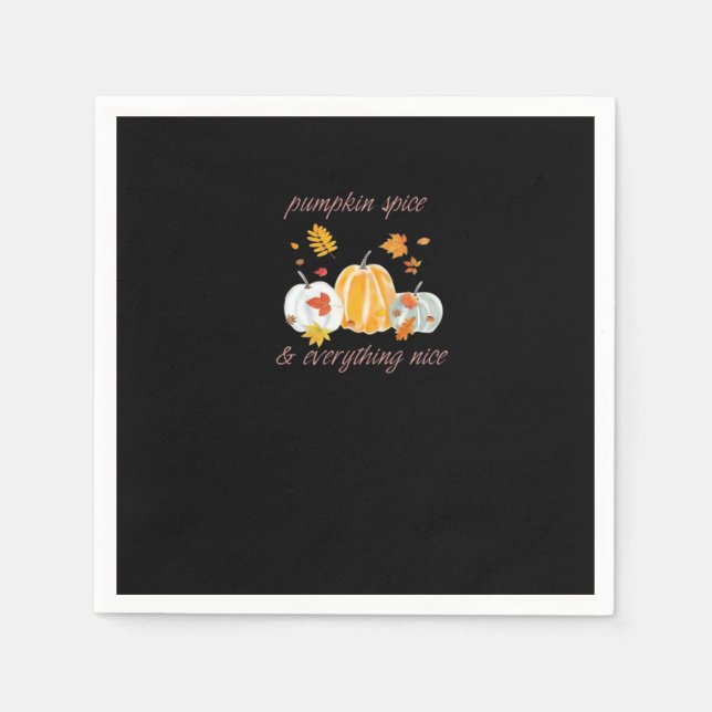 Pumpkin Gewürz & Everything Nice Meme Slogan Serviette (Vorderseite)