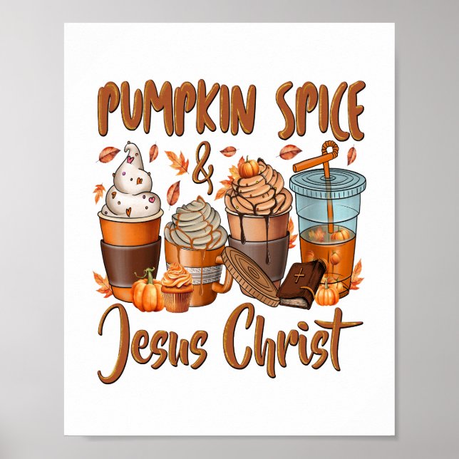 Pumpkin Gewürz Jesus Christus Poster (Vorne)