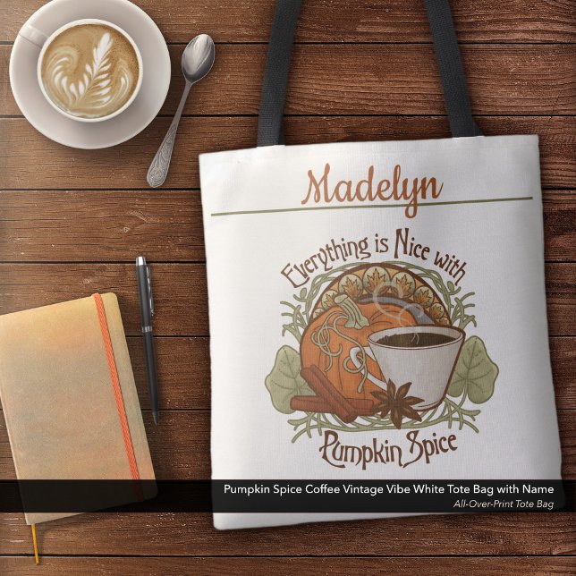 Pumpkin Gewürz Kaffee Vintager Name Tasche (Pumpkin Spice Coffee Vintage Vibe White Tote Bag–Personalized with Your Name)